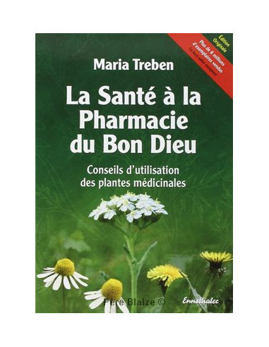 La santé à la pharmacie du bon dieu Maria Treben - Livre - DR THEISS